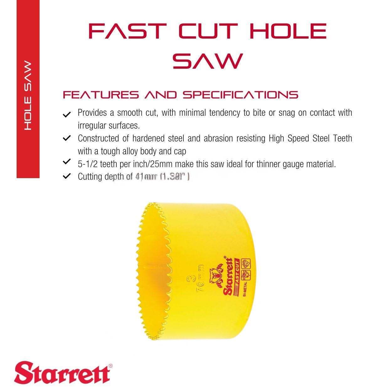 Starrett Fast Cut Straight Pitch Bi-Metal Hole Saw, 76 mm Diameter, Yellow