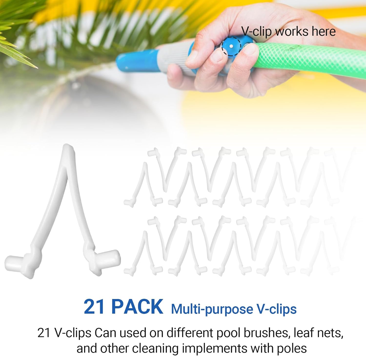 21-Pack Replacement Pool V-Clips - Pool Brush Plastic Clips/Pool Pole Net Clips for Cleaning Pool Walls - Perfect for Pool Brushes, Skimmers, and Leaf Nets - Made from Heavy-Duty Plastic