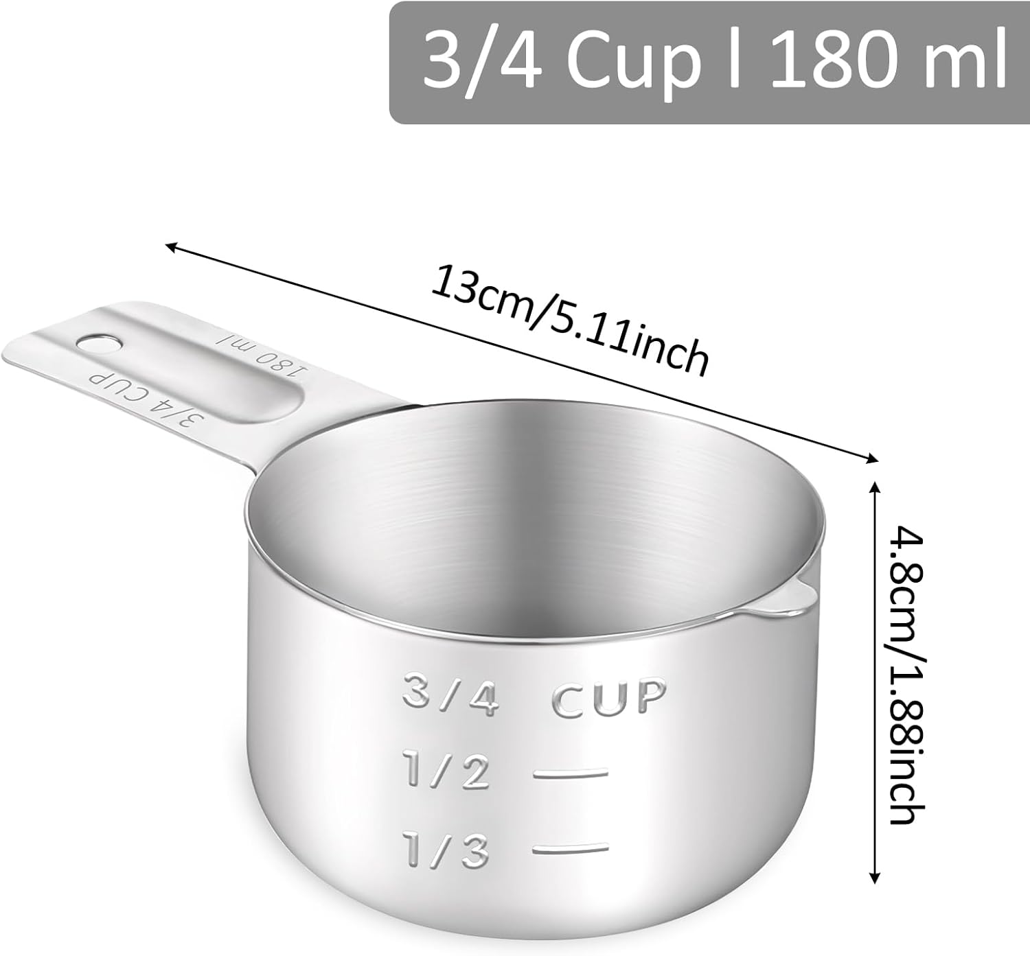 3/4 Cup 180ml, 6oz Stainless Steel Measuring Cups Measure Scoop for Cooking Baking Coffee, Dishwasher Safe, Metric and US Measurement