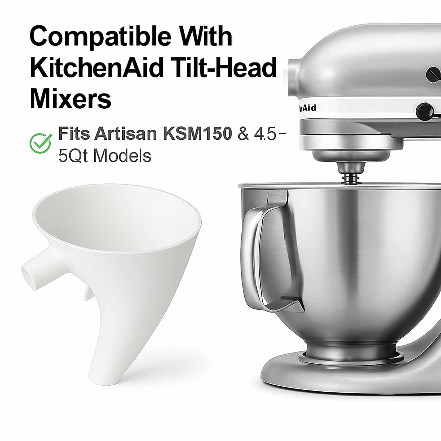 Funnel for Kitchen Aid Mixer, Kitchen Aid Accessories and Attachments, Pouring Chute for Kitchid Mixer, Fits Tilt-Head 4.5–5 Qt KSM150 , Durable Dishwasher-Safe Baking Tool