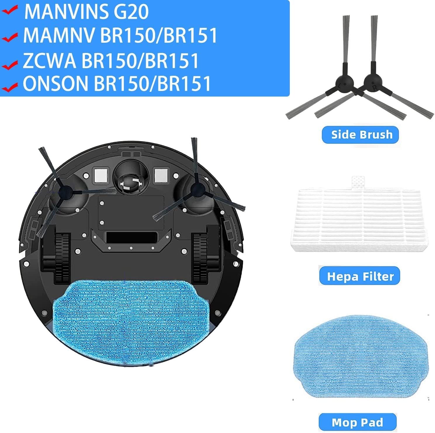 Replacement Parts or MAMNV or ZCWA or ONSON BR150/BR151, or MANVINS G20 2-in-1 Vacuum Cleaner Accessories Kit, 4 Side Brush, 2 Hepa ilter, 1 Mop Pad
