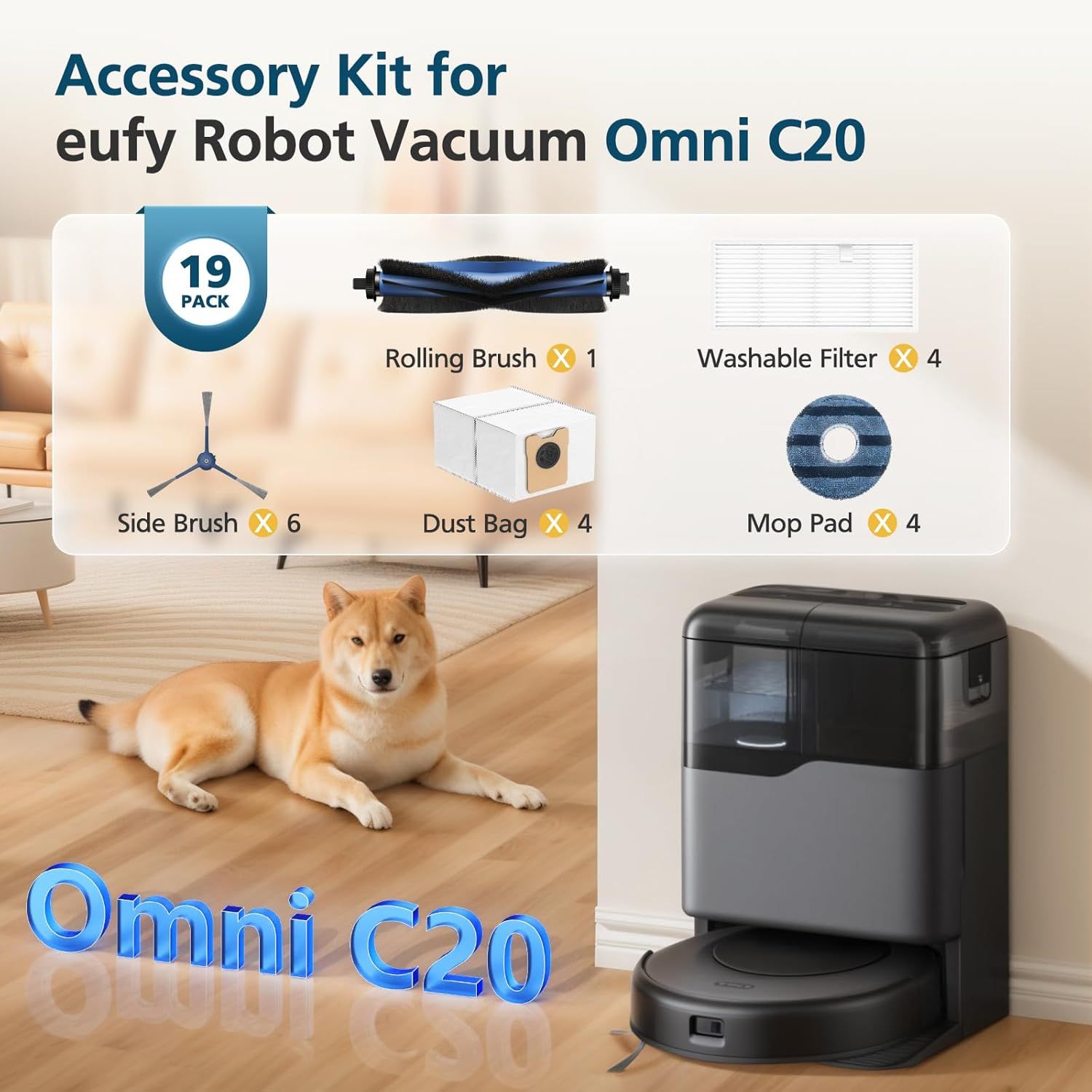 𝗢𝗺𝗻𝗶 𝗖𝟮𝟬 Accessory Kit or euy Omni C20 Robot Vacuum, 𝟭𝟵 𝗣𝗔𝗖𝗞 Replacement Parts Include: 1* Main Rolling Brush, 4* Washable ilter, 6* Side Brush, 4* Dust Bag, 4* Mop Pad