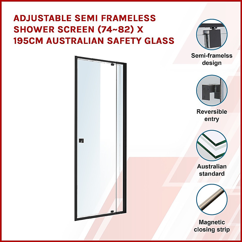 Adjustable Semi Frameless Shower Screen 74 82 x 195cm Australian Safety Glass