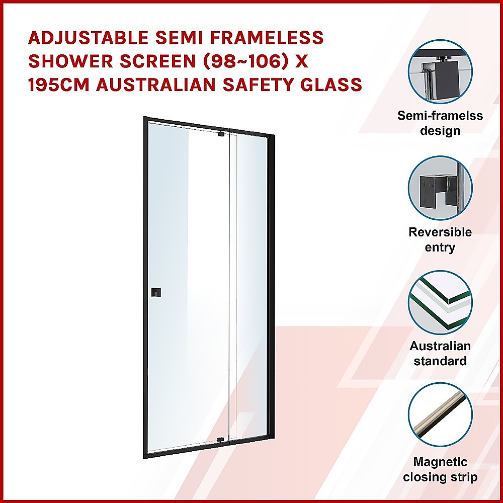 Adjustable Semi Frameless Shower Screen 98 106 x 195cm Australian Safety Glass