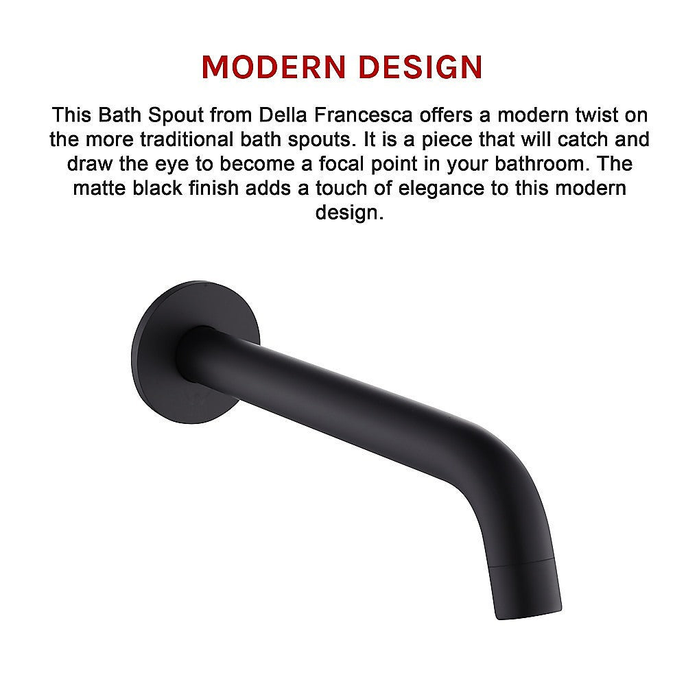 Ultra Modern Matte Black 220mm Bath Spout - Della Francesca