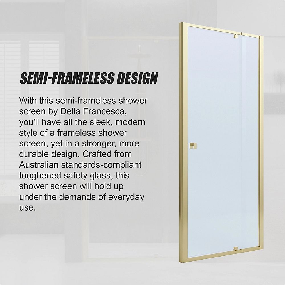 Semi-Frameless Shower Screen – Gold, Front: 74 82 x195cm, No Side Return
