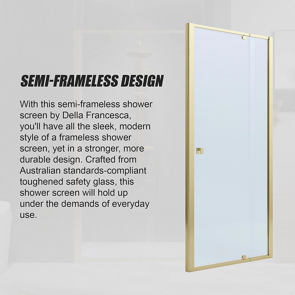Semi-Frameless Shower Screen – Gold, Front: 82 90 x195cm, No Side Return